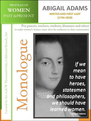 cover image of Profiles of Women Past & Present--Abigail Adams--Writer and First Lady (1744-1818)